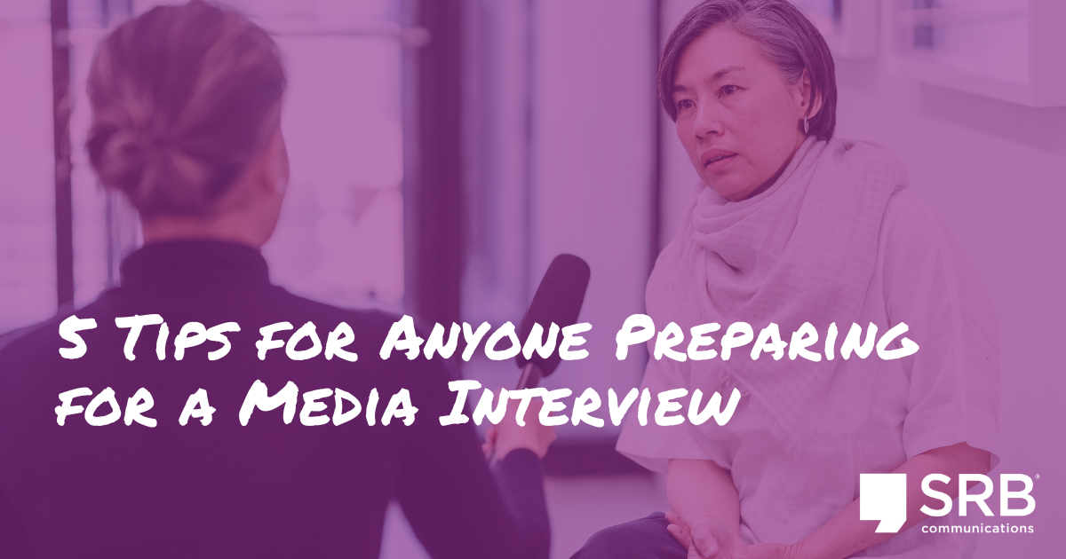 5 Tips For Anyone Preparing For a Media Interview